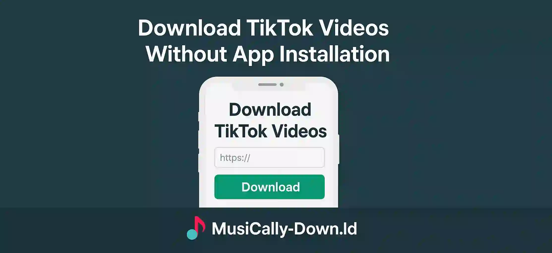 Download TikTok Videos Without App Installation